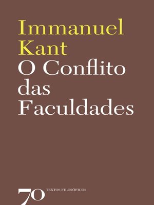 cover image of O Conflito das Faculdades